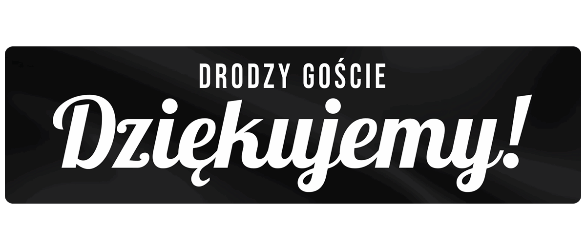 Pirofolia: Drodzy Goście - Dziękujemy!